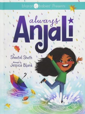 Always Anjali by Sheetal Sheth