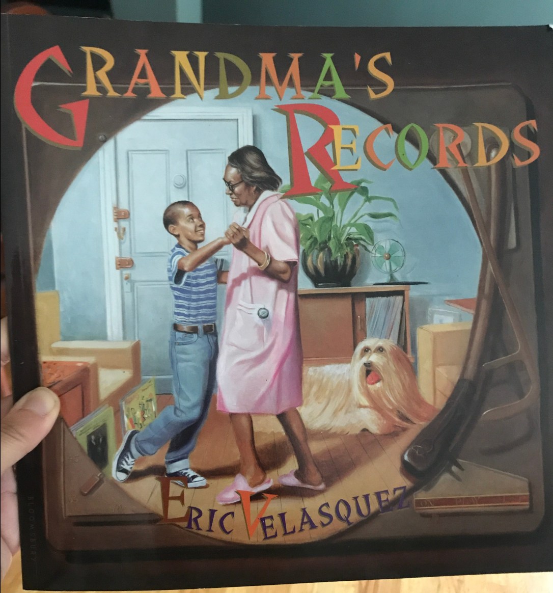 Grandma’s Record By: Eric Velasquez