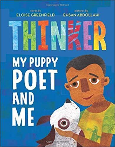 Thinker My Puppy Poet and Me by Eloise Greenfield
